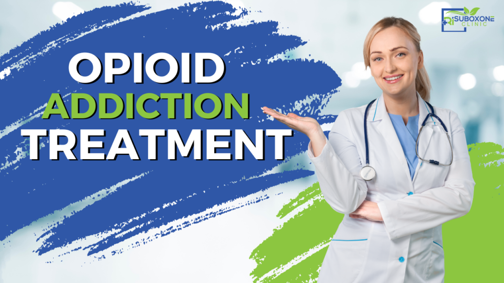 The-Role-of-Suboxone-Online-Doctors-in-Opioid-Addiction-Treatment